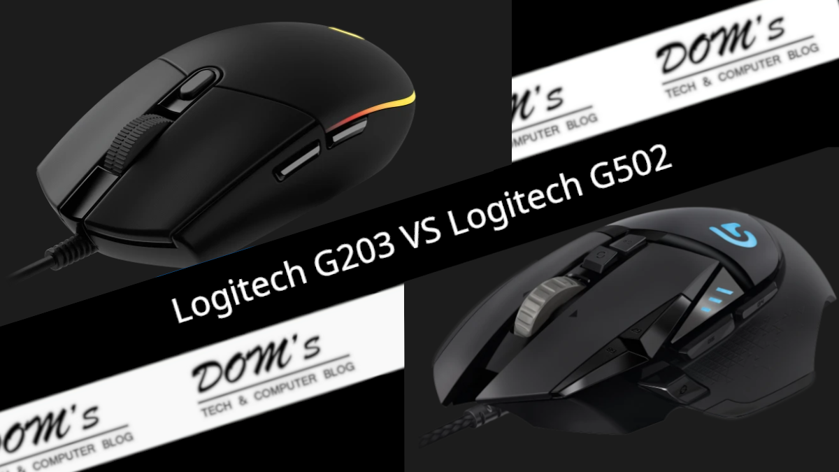Logitech G203 vs G502 Gaming Mouse Comparison